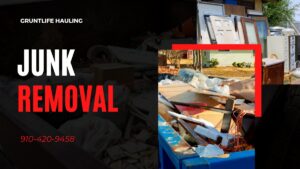 Grunt Life Hauling provides professional junk removal services for Fayetteville.